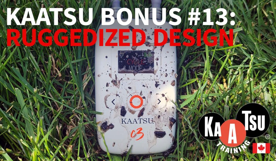 KAATSU C3 - Ruggedized Design